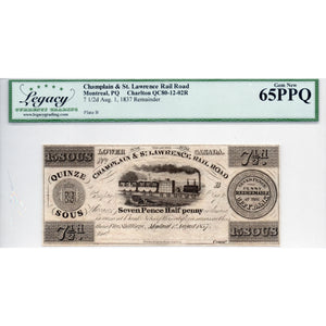 SOLD 7 1/2 Pence / 15 Sous 1837 Champlain St Lawrence Rail Road Note - LCG UNC-65 PPQ