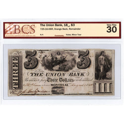 The Union Bank 18__ $3 Remainder Note #725-16-06R - BCS VF-30