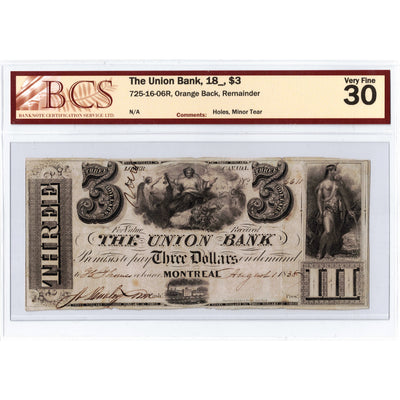 The Union Bank 18__ $3 Remainder Note #725-16-06R - BCS VF-30