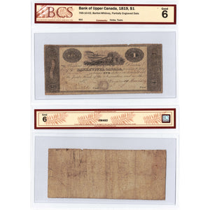 Bank of Upper Canada 1819 $1 Note #765-10-02 - BCS G-6