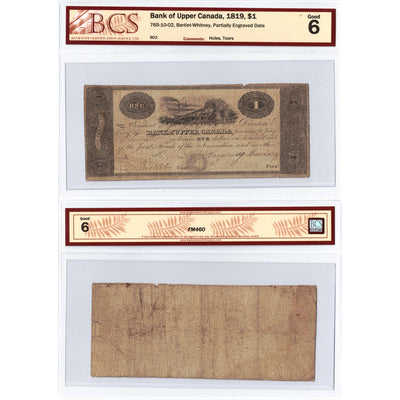 Bank of Upper Canada 1819 $1 Note #765-10-02 - BCS G-6
