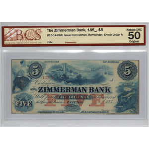 SOLD $5 1850's Zimmerman Bank Canada Chartered Note #815-14-06R - BCS AU-50