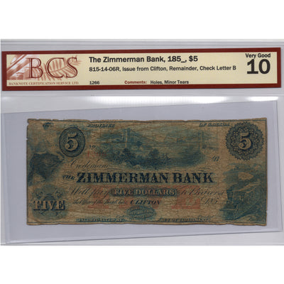 SOLD $5 1850's Zimmerman Bank Canada Chartered Note #815-14-06R - BCS VG-10
