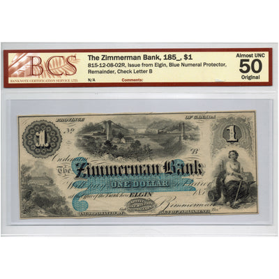 SOLD $1 1850's Zimmerman Bank Canada Chartered Note #815-12-08-02R - BCS AU-50