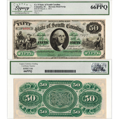 United States 1872 $50 State of South Carolina Revenue Bond Scrip Note - Legacy Gem UNC-66 PPQ