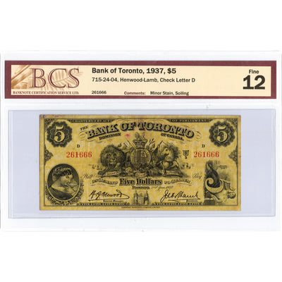 SOLD $5 1937 Bank of Toronto Canada Chartered Note #715-24-04 - BCS F-12