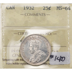 SOLD Canada 1932 25 Cents Quarter Silver Coin - ICCS MS-64