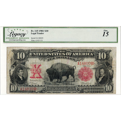 United States 1901 $10 Legal Tender "Bison" Note Fr. 115 - Legacy F-15