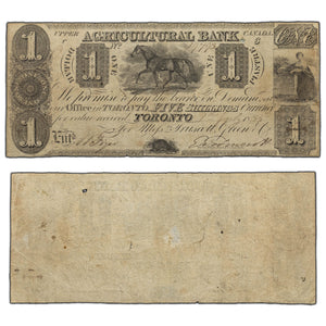 SOLD $1 1835 Agricultural Bank Toronto Canada Note #20-12-02-02