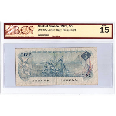 SOLD $5 1979 Bank of Canada Note Lawson-Bouey "31" Replacement BC-53aA - BCS F-15