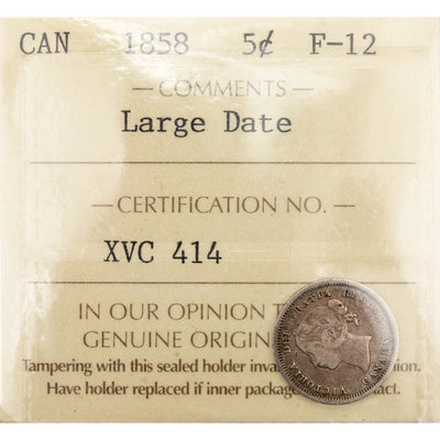 Canada 1858 Large Date 5 Cents Silver Coin First Year of Issue! - ICCS F-12