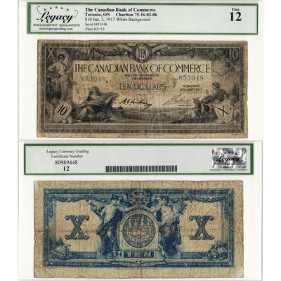 $10 1917 Canadian Bank of Commerce Chartered Note #75-16-02-06 - Legacy F-12