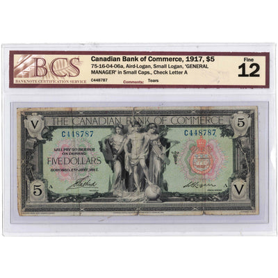 SOLD $5 1917 Canadian Bank of Commerce Chartered Note CH #75-16-04-06a - BCS F-12 (tears)