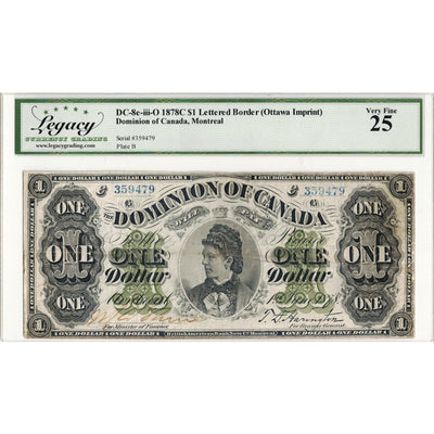 SOLD $1 1878 Dominion of Canada Note Payable at Montreal Series C DC-8e-iii-O - Legacy VF-25