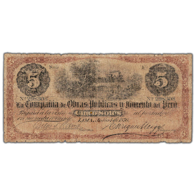 Peru Compania de Obras Publicas Y Fomento Del Peru 1876 5 Soles Note P #S445b - Filler (pinholes)