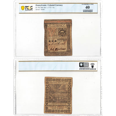 United States 1773 15 Shillings Pennsylvania Colonial Currency Note Fr. PA-168 - PCGS EF-40