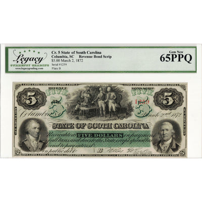 United States 1872 $5 State of South Carolina Revenue Bond Scrip Note - Legacy Gem UNC-65 PPQ