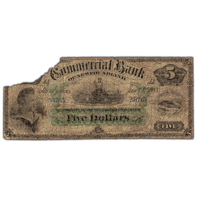 SOLD $5 1888 Commercial Bank of Newfoundland Chartered Note #185-18-06 - Missing Large Piece