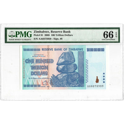 SOLD Zimbabwe 2008 100 Trillion Dollars Note P #91 - PMG UNC-66 EPQ