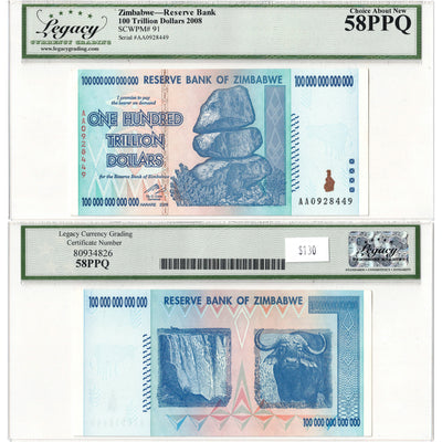 SOLD Zimbabwe 2008 100 Trillion Dollars Note P #91 - Legacy AU-58 PPQ