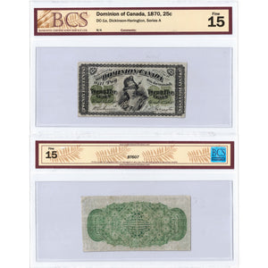 SOLD 25 Cents 1870 Dominion of Canada Shinplaster Note Series A DC-1a - BCS F-15