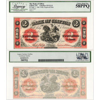 SOLD $2 1861 Bank of Clifton Chartered Note #125-12-12 - Legacy AU-58 PPQ