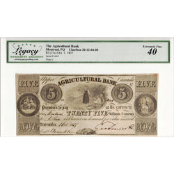 $5 1837 The Agricultural Bank Canada Note #20-12-04-08 - Legacy EF-40