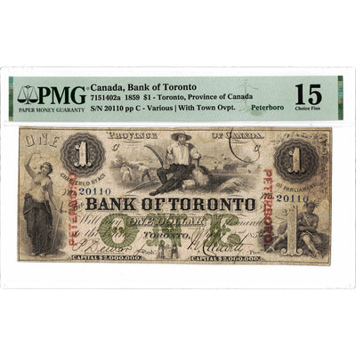$1 1859 Bank of Toronto Canada Chartered Note Peterboro Ovpt #715-14-02a - PMG F-15
