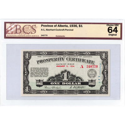 $1 1936 Province of Alberta Prosperity Certificate Note No Stamps A-1 - BCS Ch UNC-64