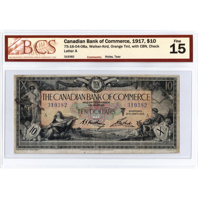 $10 1917 Canadian Bank of Commerce Canada Chartered Note #75-16-04-08a - BCS F-15