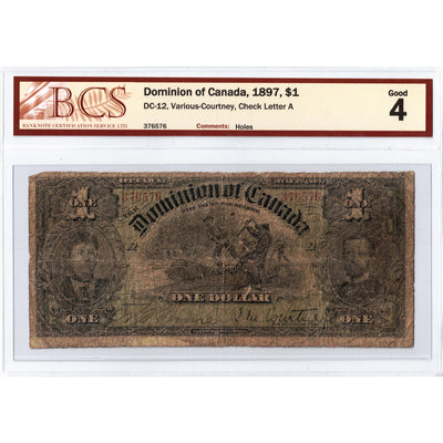 $1 1897 Dominion of Canada Note DC-12 - BCS G-4