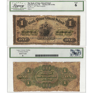 SOLD $1 1877 Bank of Prince Edward Island Canada Note #600-12-04a - Legacy G-6
