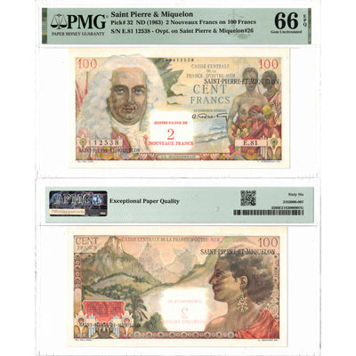Saint Pierre & Miquelon ND (1963) 2 New Francs / 100 Francs P #32 - PMG Gem UNC-66 EPQ