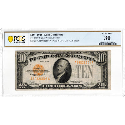 United States 1928 $10 Gold Certificate Note Fr. 2400 - PCGS VF-30