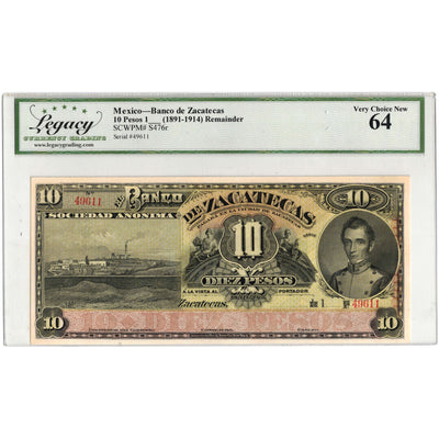 SOLD Mexico Banco de Zacatecas 1891-1914 10 Pesos Remainder Note P #S476r - Legacy UNC-64