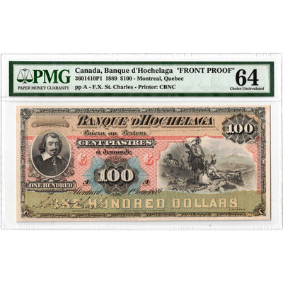 $100 1889 Banque d'Hochelaga Canada Front Proof Note - PMG UNC-64