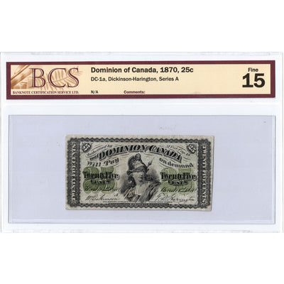 SOLD 25 Cents 1870 Dominion of Canada Shinplaster Note Series A DC-1a - BCS F-15