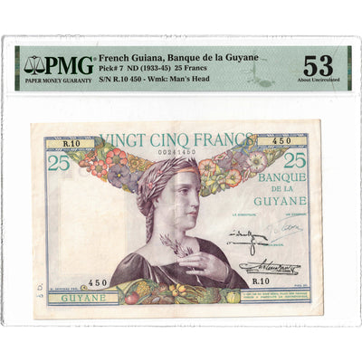 French Guiana ND (1933-45) 25 Francs Note P #7 - PMG AU-53