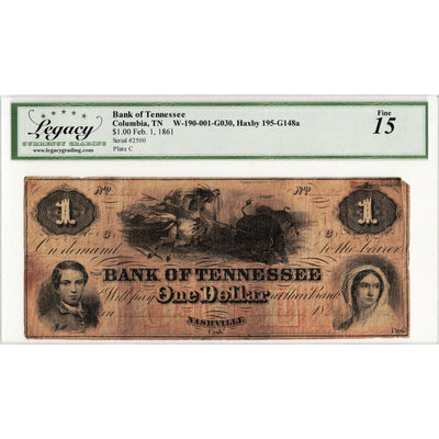 SOLD United States 1861 $1 Bank of Tennessee Note W-190-001-G030 - Legacy F-15