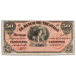 SOLD Peru El Banco de Trujillo ND (1872) 50 Centavos Remainder Note P #S401r - EF