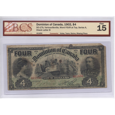 SOLD $4 1902 Dominion of Canada Note Four at Top DC-17b - BCS F-15 (missing piece)