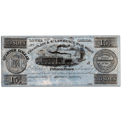 SOLD 30 Sous / 15 Pence 1837 Champlain & St. Lawrence Rail Road Remainder Note - UNC