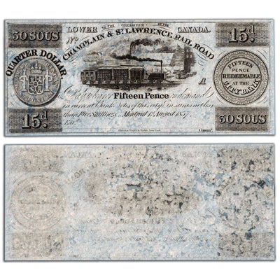 SOLD 30 Sous / 15 Pence 1837 Champlain & St. Lawrence Rail Road Remainder Note - UNC