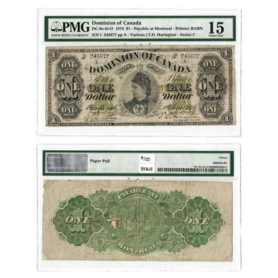 $1 1878 Dominion of Canada Note Montreal DC-8e-iii-O - PMG F-15 (paper pull)