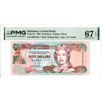 Bahamas 1996 $50 Fifty Dollars Note P #61 - PMG Superb Gem UNC-67 EPQ