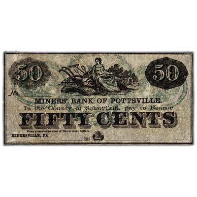 United States 1860's 50 Cents Miners' Bank of Pottsville Remainder Note