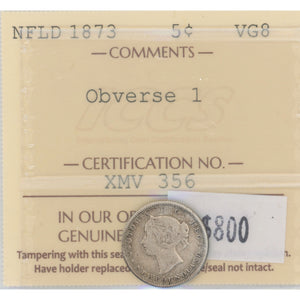 SOLD Newfoundland 1873 Obv. 1 5 Cents Silver Coin - ICCS VG-8
