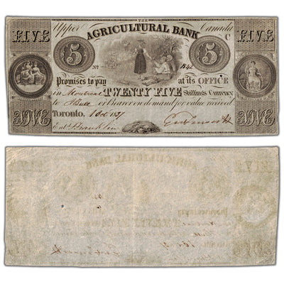 SOLD $5 1837 Agricultural Bank Canada Note #20-12-04-08- EF+ (small hole)