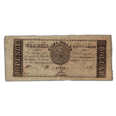SOLD 30 Pence / Half Dollar 183X W & J Bell Upper Canada Scrip Note Remainder