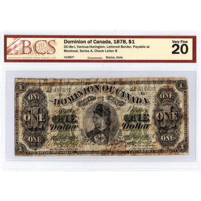 $1 1878 Dominion of Canada Note Payable at Montreal Series A DC-8e-i - BCS VF-20